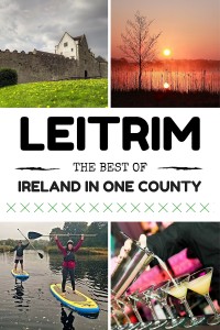 Leitrim - The Best Of Ireland In One County